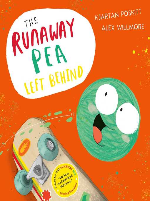 Title details for The Runaway Pea Left Behind by Kjartan Poskitt - Available